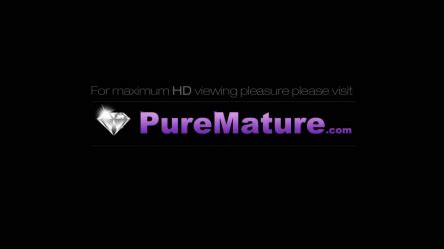 porn puremature|PureMature : Official 4k HD Mom Porn Site.